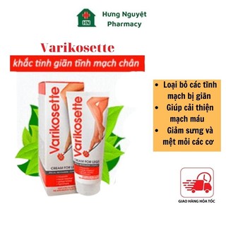 Kem Varikosette Khắc Tinh Suy Giản Tĩnh Mạch