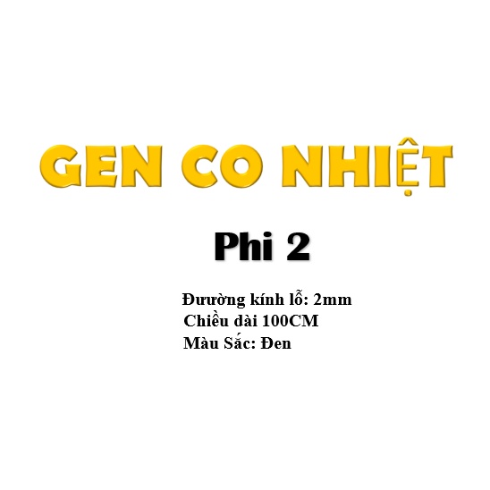 [1 Mét ] Gen co nhiệt 2mm, gen co nhiệt phi 2 ( Nhiều Cỡ )