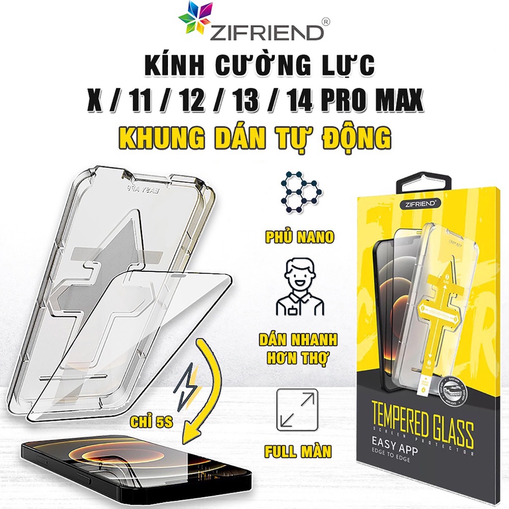 Kính cường lực Iphone 14 Plus / X / 11 / 12 / 13 Pro Max chính hãng Zifriend khung dán tự động - Dán màn hình Iphone