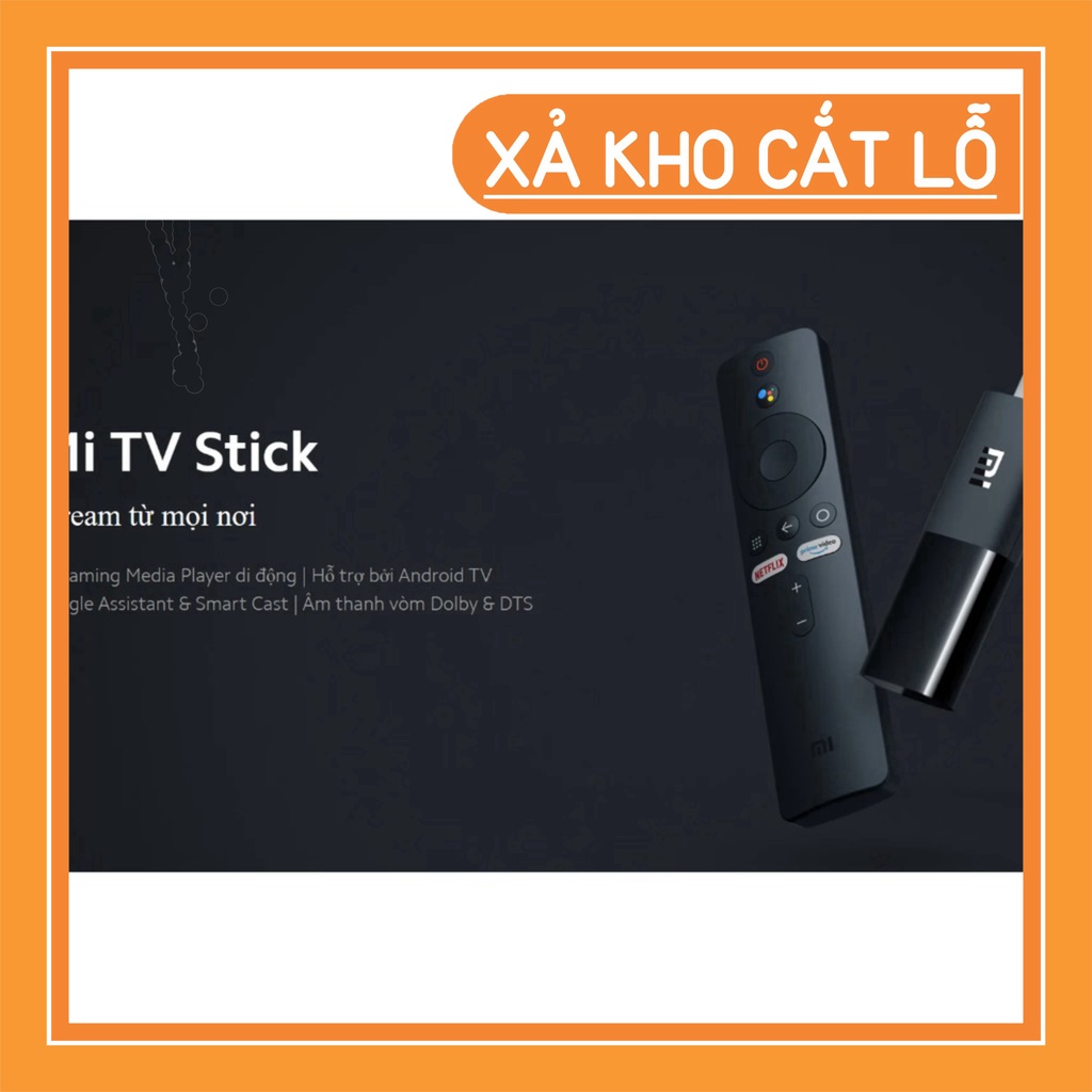 GIẢM GIÁ KỊCH SÀN Xiaomi Mi TV Stick Android Tv box Quốc Tế tìm kiếm giọng nói Tiếng Việt GIẢM GIÁ KỊCH SÀN