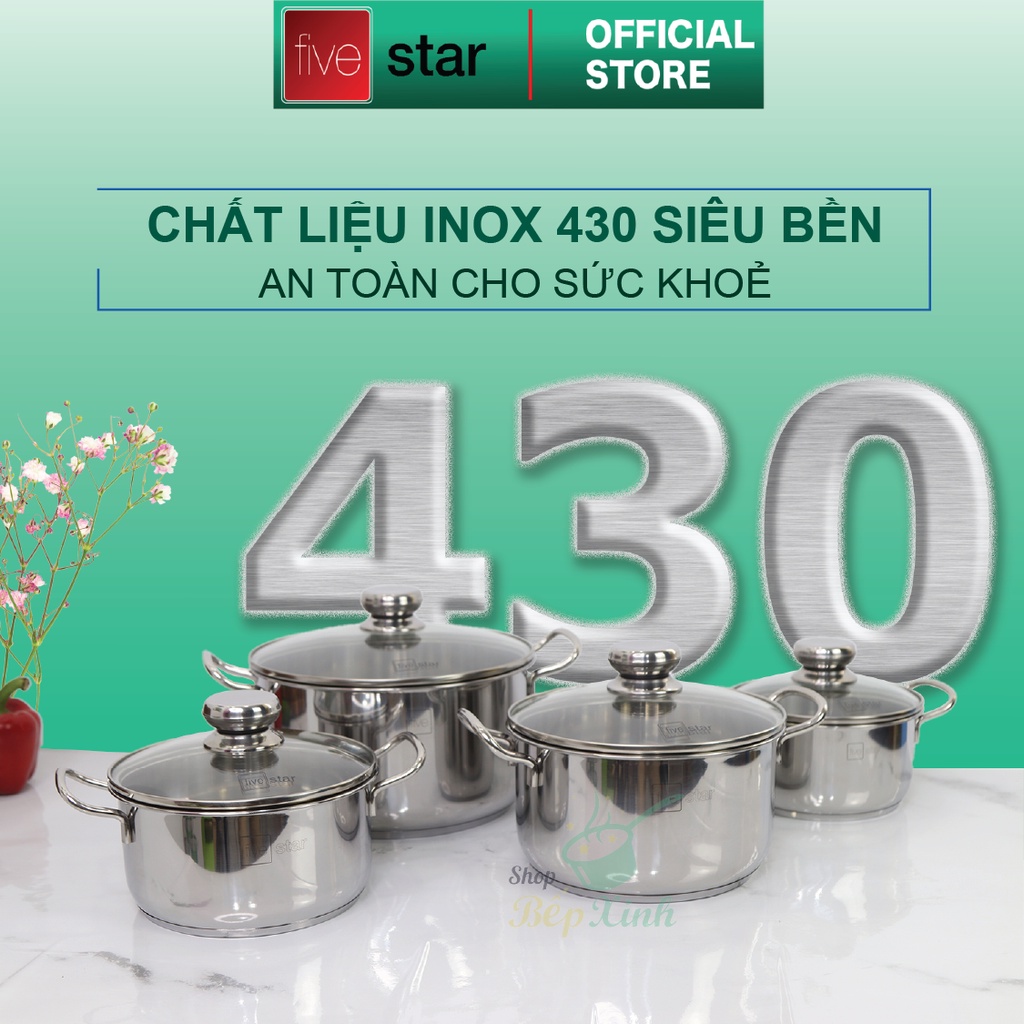 Bộ nồi 3 đáy inox 430 cao cấp FiveStar Standard 4 món nắp kính dùng được mọi bếp