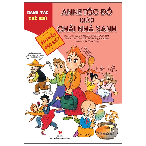 Sách Danh Tác Thế Giới - Anne Tóc Đỏ Dưới Chái Nhà Xanh