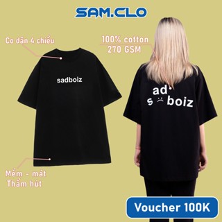  Áo thun SAM CLO tay lỡ nam nữ form rộng Unisex mềm mại thoáng mát mặc cặp nhóm in MẶT BUỒN SADBOIZ - 100% COTTON 