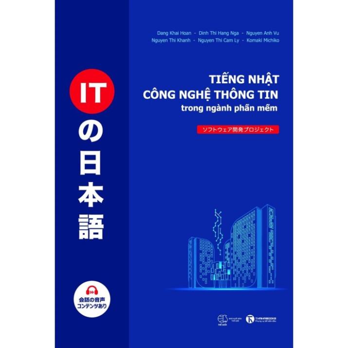 Sách - Tiếng Nhật công nghệ thông tin trong ngành phần mềm - Thái Hà Books