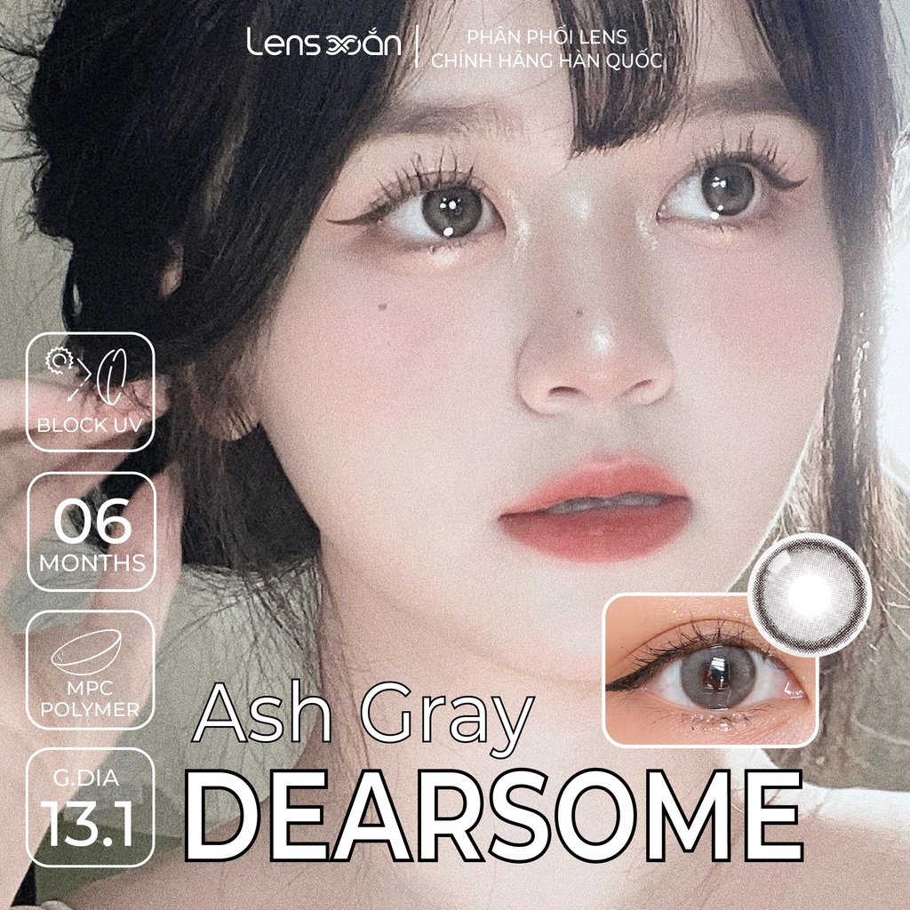 Kính áp tròng cận 6 tháng LENS XOẮN lens tây viền nhẹ tự nhiên OLOLA DEARSOME ASH GRAY MILK BROWN