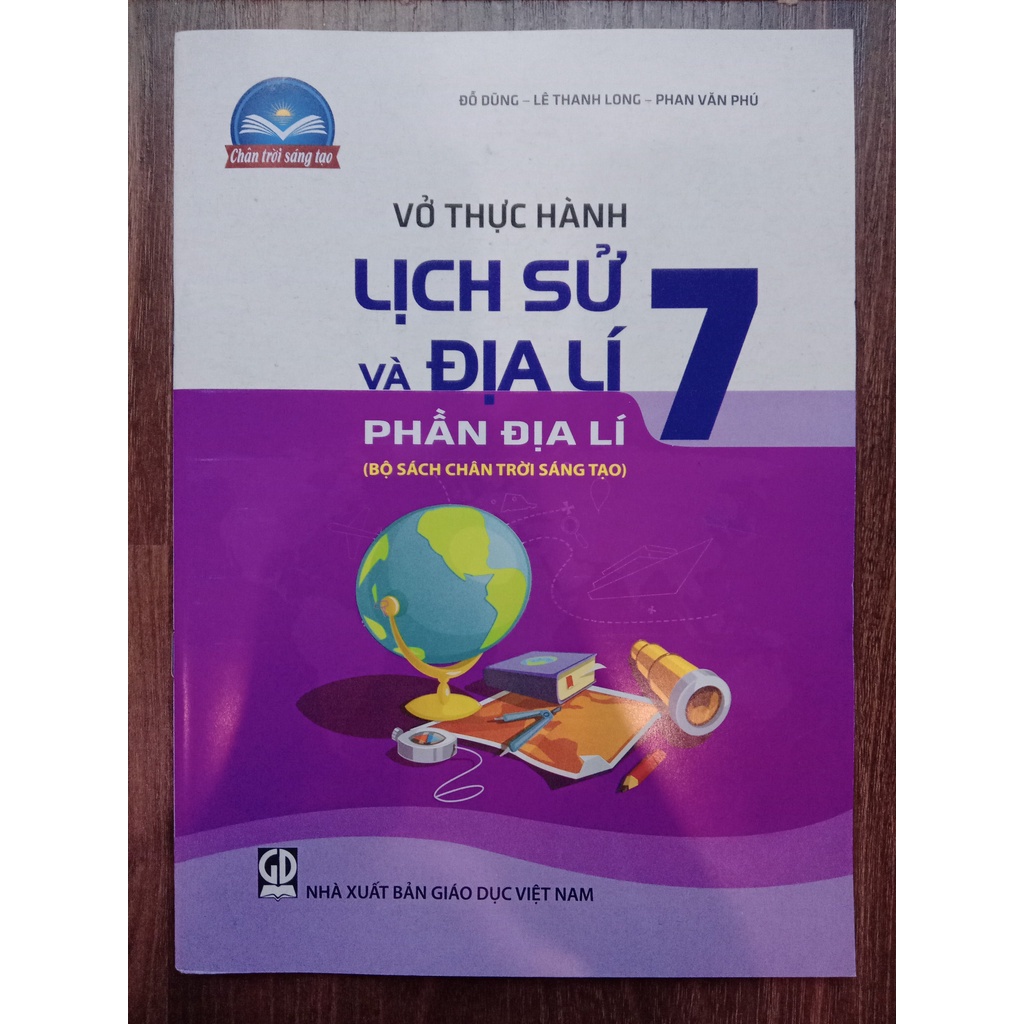 Sách - Vở Thực hành Lịch Sử và Địa Lí 7 - Phần Địa Lí ( Bộ chân trời sáng tạo )