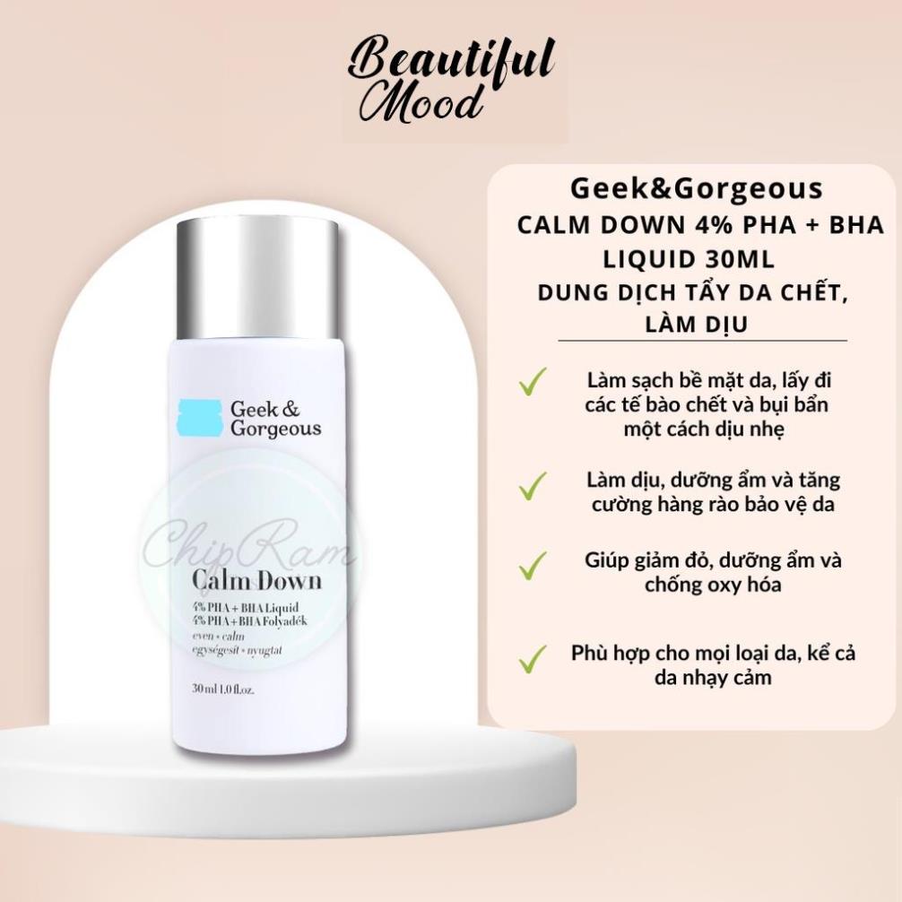 DUNG DỊCH TẨY DA CHẾT VÀ LÀM DỊU CALM DOWN PHA+BHA GEEK &amp; GORGEOUS