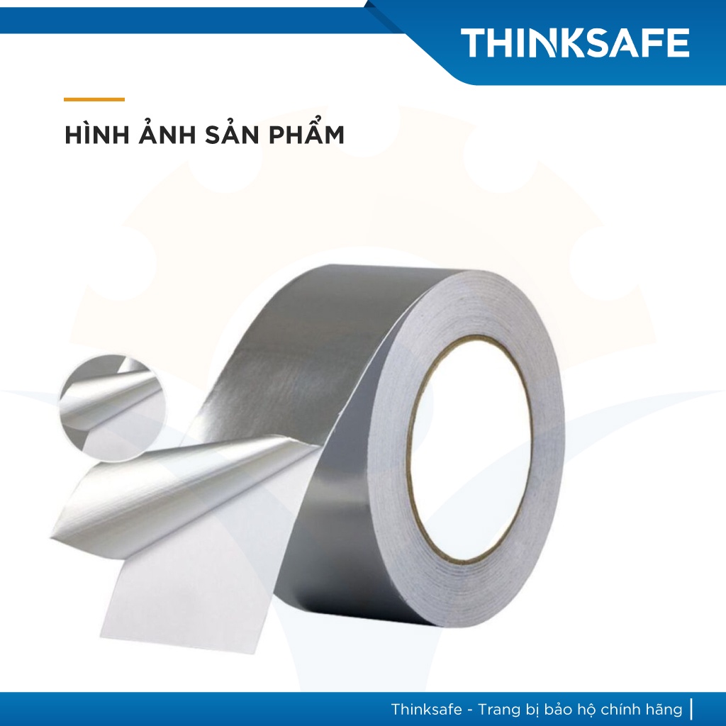 Băng keo bạc cách nhiệt Thinksafe, keo kết dính acrylic trong suốt, có độ bám dính cao