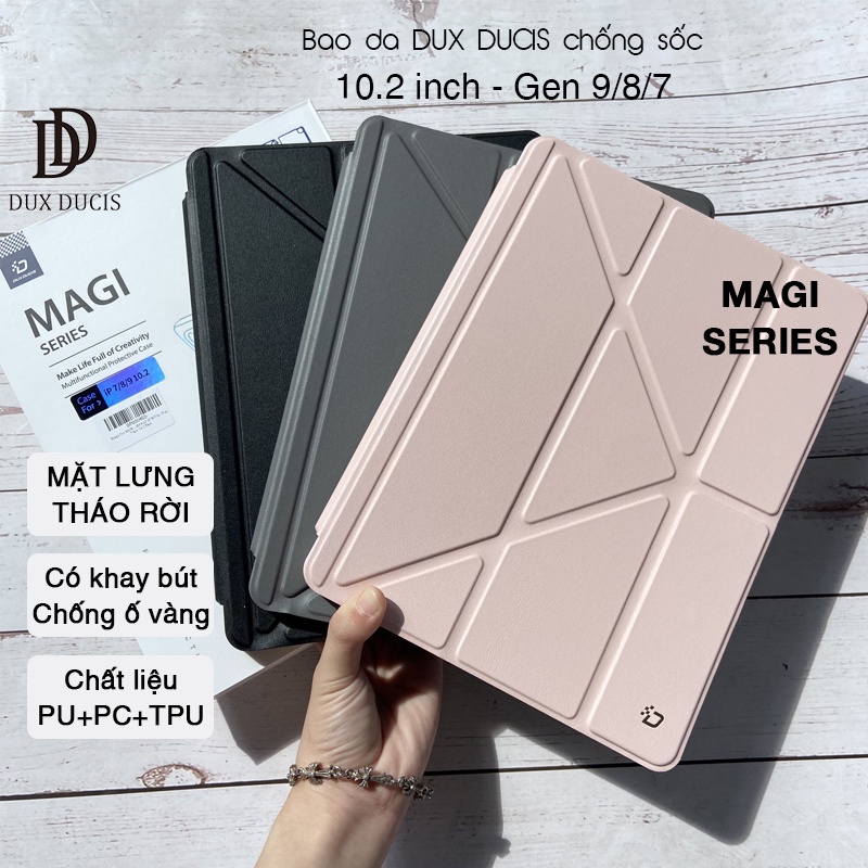 Bao da DUX DUCIS iPad 10.2 inch (iPad Gen 9/8/7) (MAGI SERIES) - Mặt lưng trong, Có Khay Bút - Xám