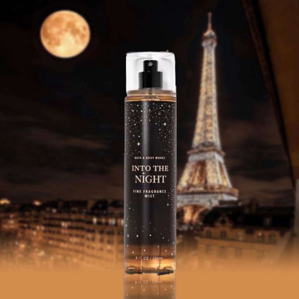 ( CHÍNH HÃNG ) Body mist INTO THE NIGHT - xịt khử mùi toàn thân mùi Body Mist Bath And Body Works Mỹ 236ml