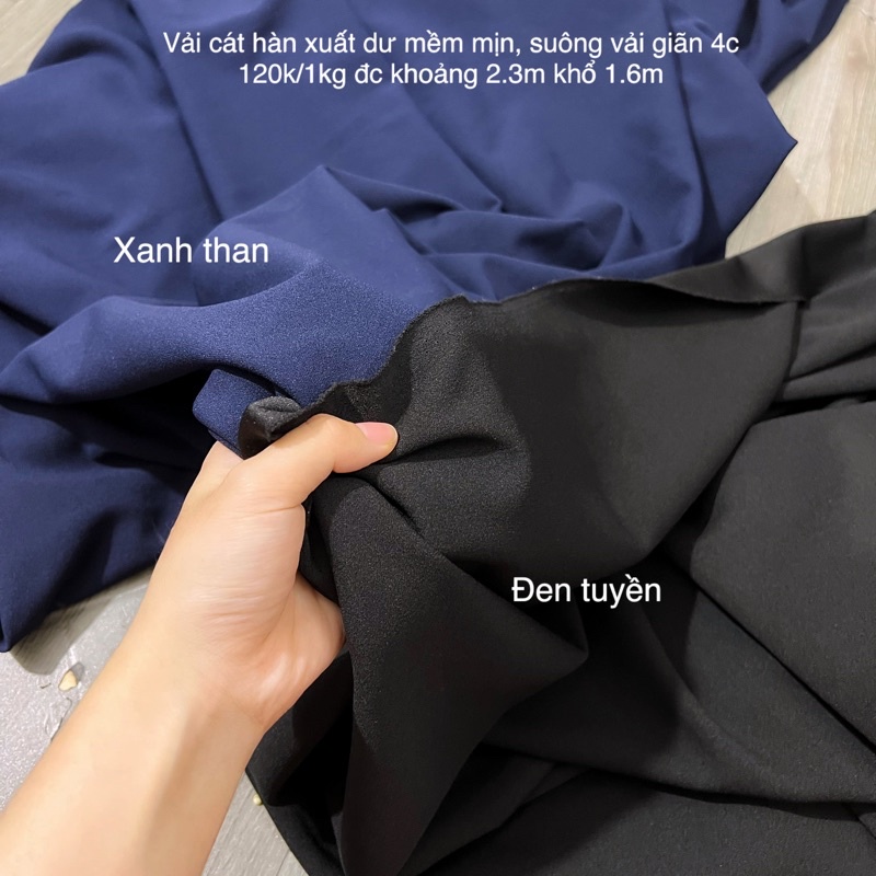 Vải cát hàn đen - xanh than mềm giãn 4c siêu mềm đẹp lên váy áo, quần,… khổ vải 1.6m