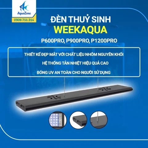 Đèn thủy sinh Week Aqua P PRO | P600PRO, P900PRO, P1200PRO |