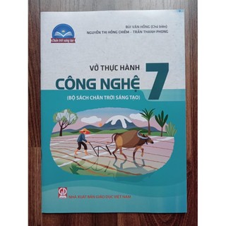 Sách - Vở thực hành Công nghệ 7 (Chân trời sáng tạo)