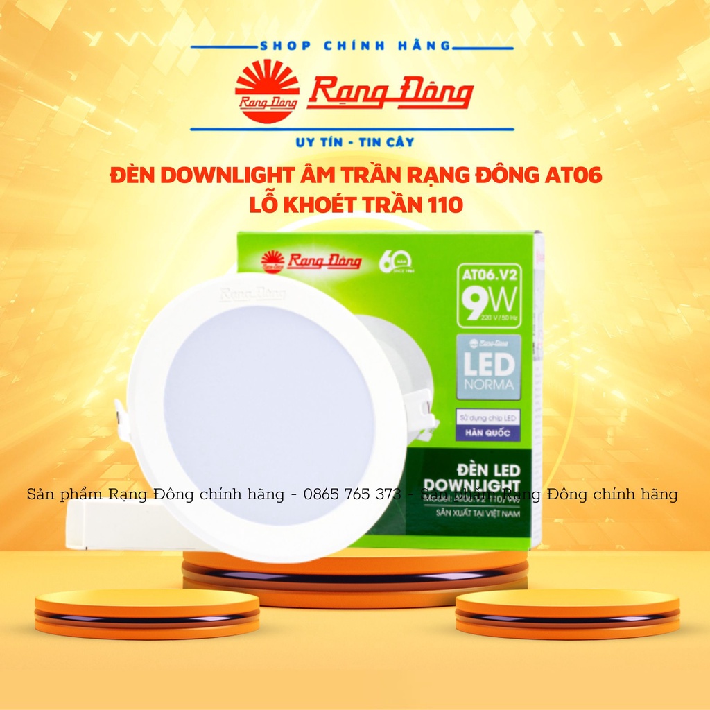 Đèn LED âm trần, đèn downlight 7W, 9W Rạng Đông đế nhựa, lỗ khoét trần 110mm - AT06 110/7W, AT06 110/9W