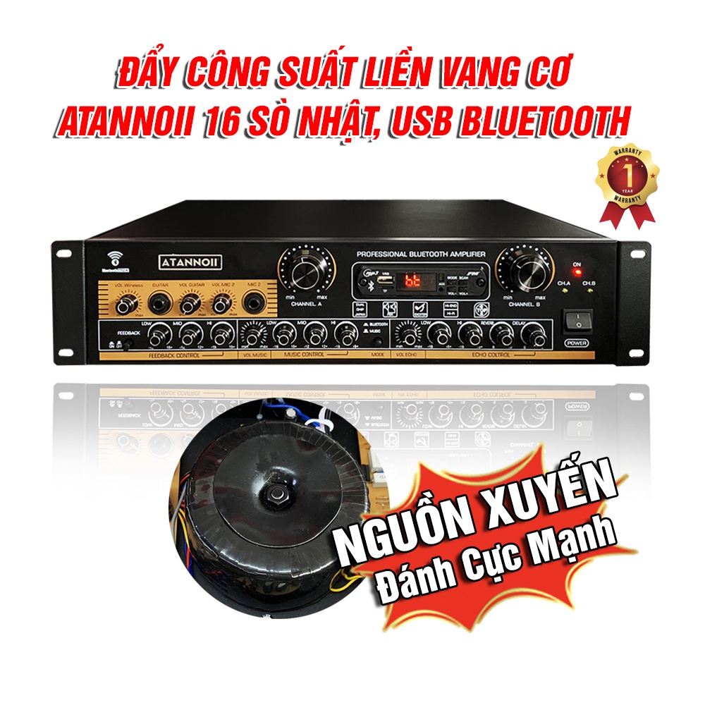 Đẩy Công Suất Liền Vang Bluetooth 16 Sò Japan,Main 1200W ATANNOII Sò LỚn Cực Mạnh dùng cho Gia Đình Sân Khấu Hội Trường
