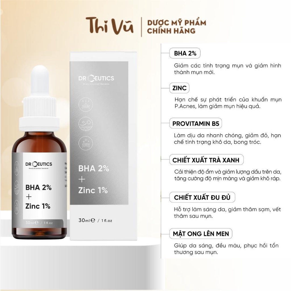 Serum BHA 2% + ZinC 1% DrCeutics Giảm Mụn Và Giảm Sưng Mụn tẩy da chết thông thoáng lỗ chân lông - Thi Vũ