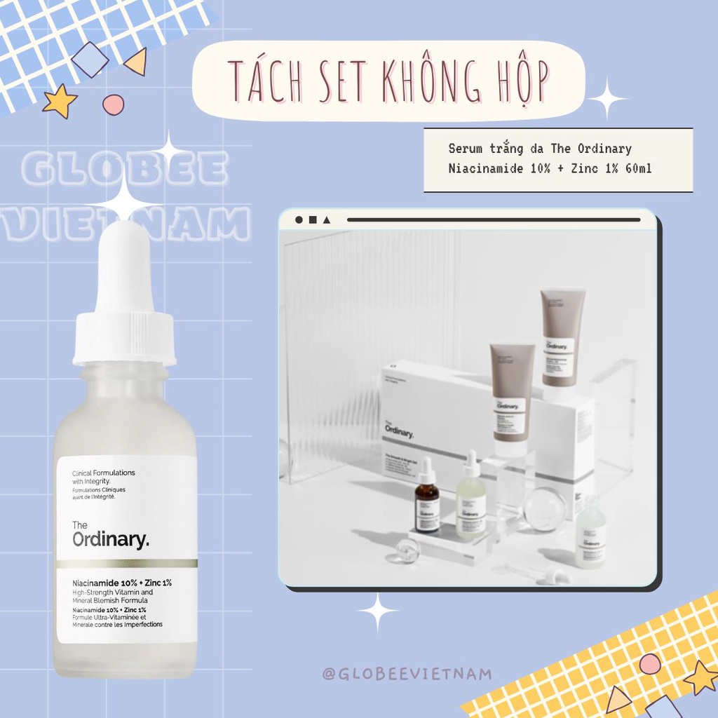 SIZE LỚN 60ml - Serum SÁNG TRẮNG DA, GIẢM THÂM NÁM - The Ordinary Niacinamide 10% + Zinc 1% - TÁCH SET
