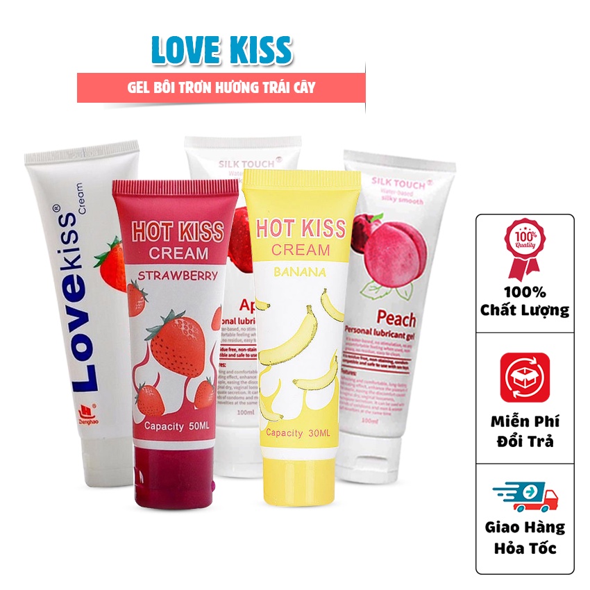 Gel bôi trơn hương hoa quả - Gel Love kiss, Hot kiss, Silk Tuoch tăng cường khoái cảm & giảm đau rát khi QH. Chính Hãng