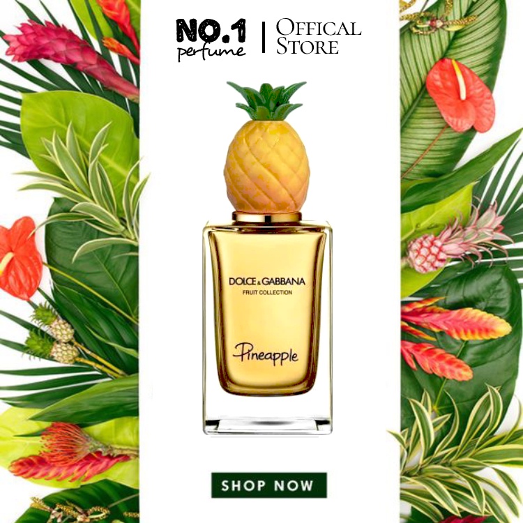 Nước Hoa D&G Fruit Collection Pineapple - #🄽🄾.🄸