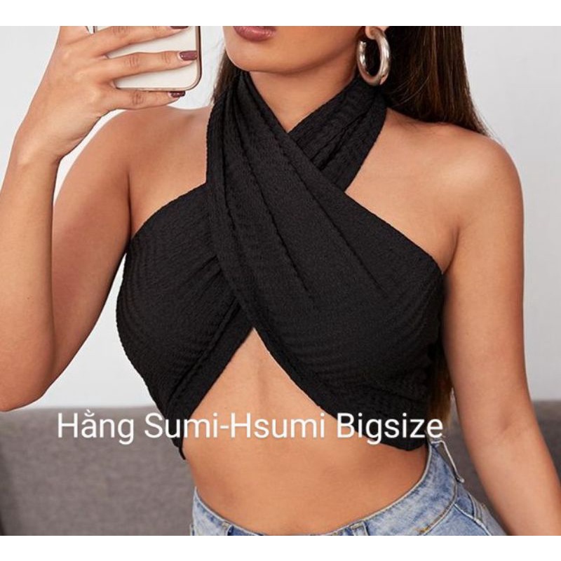 Áo yếm buộc dây, áo quàng cổ bigsize kèm mút ngực mặc được nhiều kiểu Hằng Sumi-Hsumi