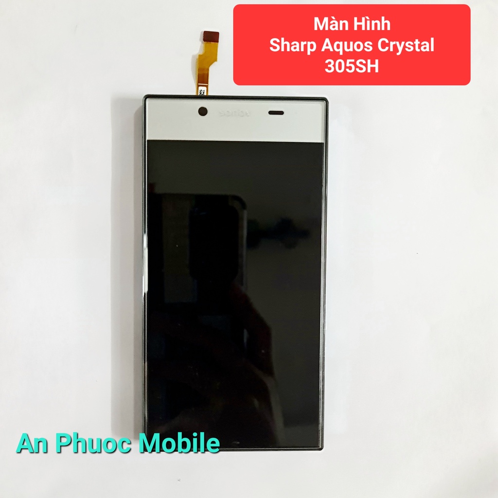 Màn Hình Điện thoại Sharp Aquos Crystal 305SH hàng Zin tháo máy