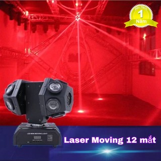Đèn moving 12 mắt 2 đầu laser