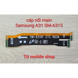 Cáp nối main samsung a31 sm-a315f
