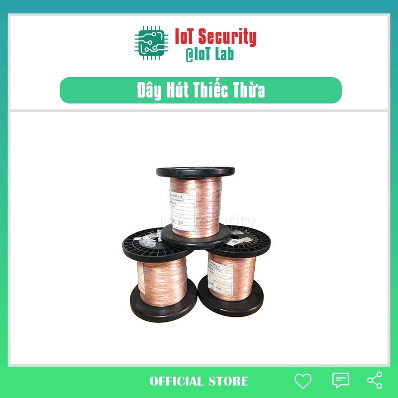 Sợi dây hút thiếc làm sạch thiếc dư, thiếc thừa, chân linh kiện dán và mạch PCB