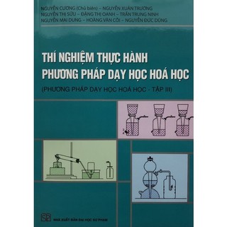 Sách - Thí nghiệm thực hành phương pháp dạy học Hoá học
