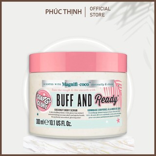 Tẩy Da Chết Toàn Thân Soap And Glory Magnificoco Buff And Ready Coconut Body Scrub 300ml
