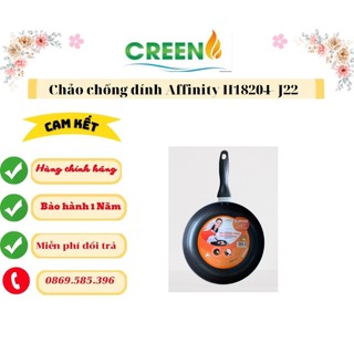 Chảo chống dính affinity h18204- j22