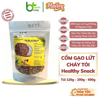 Cốm gạo lứt cháy tỏi - gạo lứt sấy giòn - gạo lứt sấy giảm cân - organicbeauty - túi 120g/ 200g/ 500g