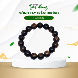 Vòng tay trầm hương sánh chìm tự nhiên hạt đơn cao cấp hương thơm vĩnh viễn