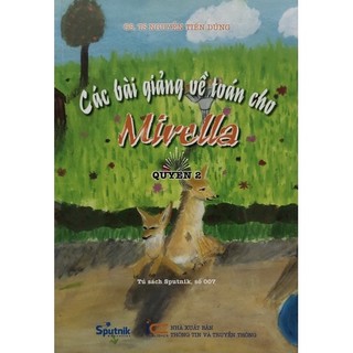 Sách - Các bài giảng về toán cho Mirella 2