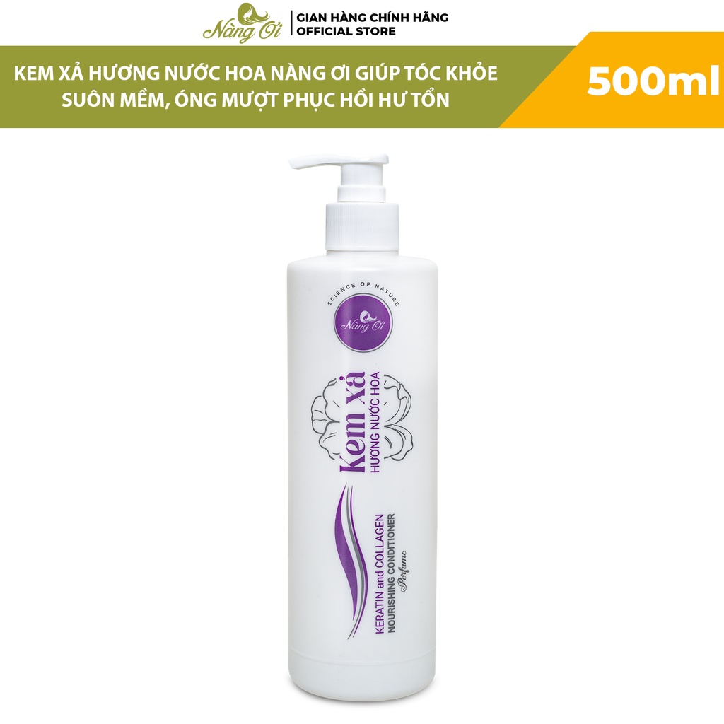 Kem Xả Hương Nước Hoa Nàng Ơi 500ml