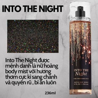 Xịt Thơm Body Mist Into The Night 236ml