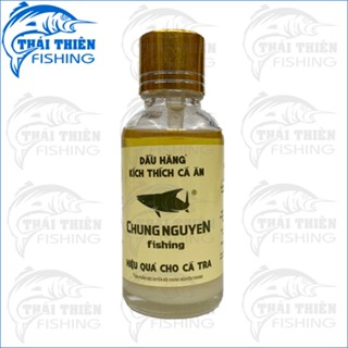 Dầu hăng kích thích cá ăn Chung Nguyen Fishing chuyên dùng câu cá tra
