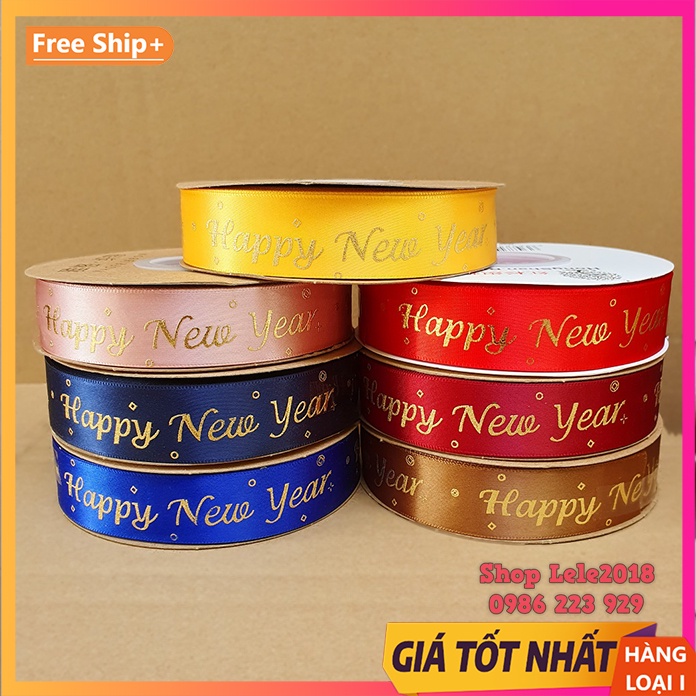 Ruy băng lụa in chữ ❤️ Happy New Year ❤️ size 2.5cm - Ruy băng trang trí Tết