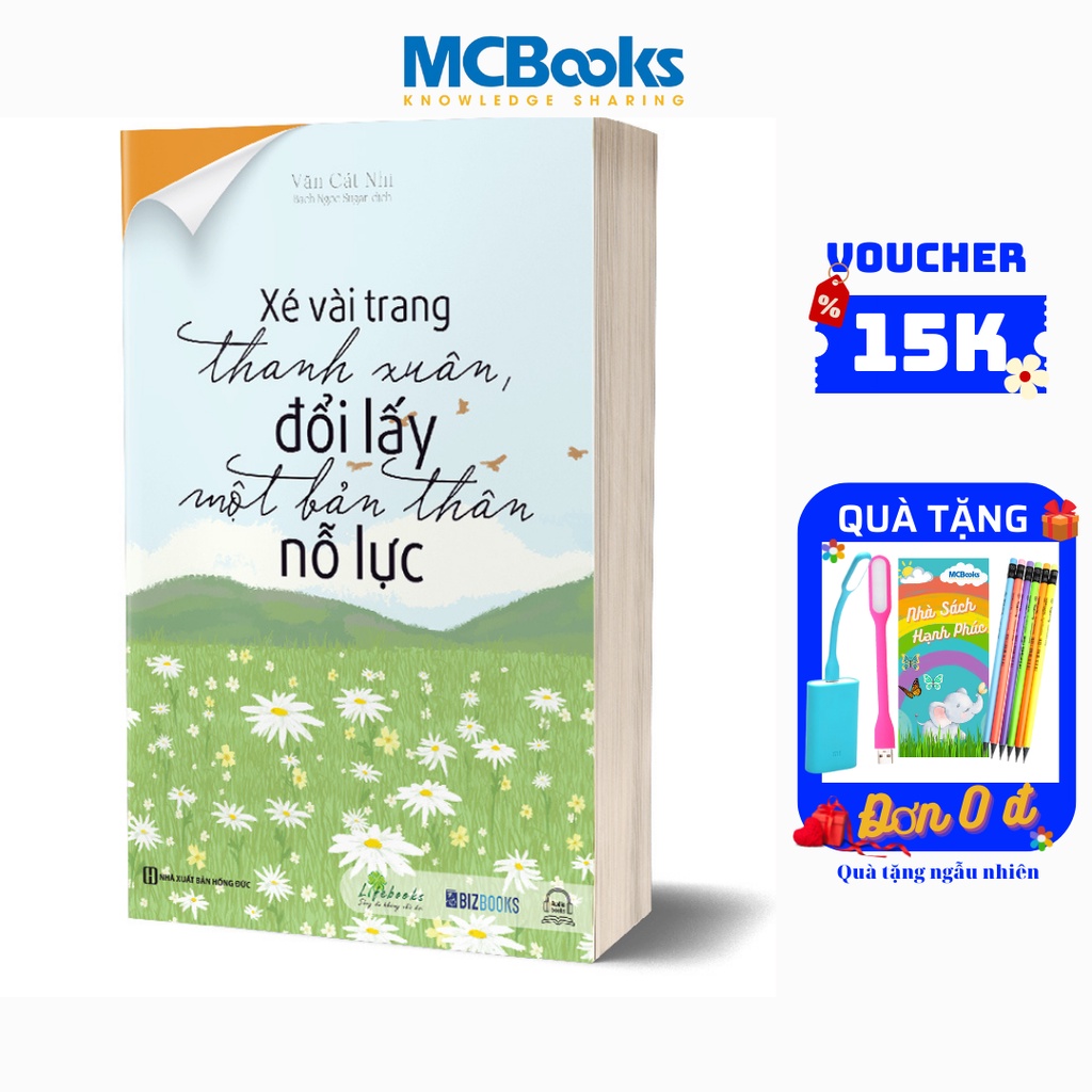 Sách - Xé vài trang thanh xuân, đổi lấy một bản thân nỗ lực