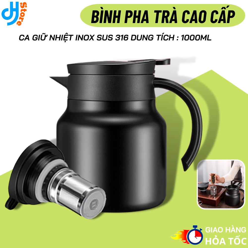 Ấm pha trà giữ nhiệt inox 316 dung tích 1000ML Ca nước giữ nhiệt đựng nước nóng - Hàng cao cấp