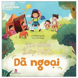 Sách xin chào lớp một - dã ngoại