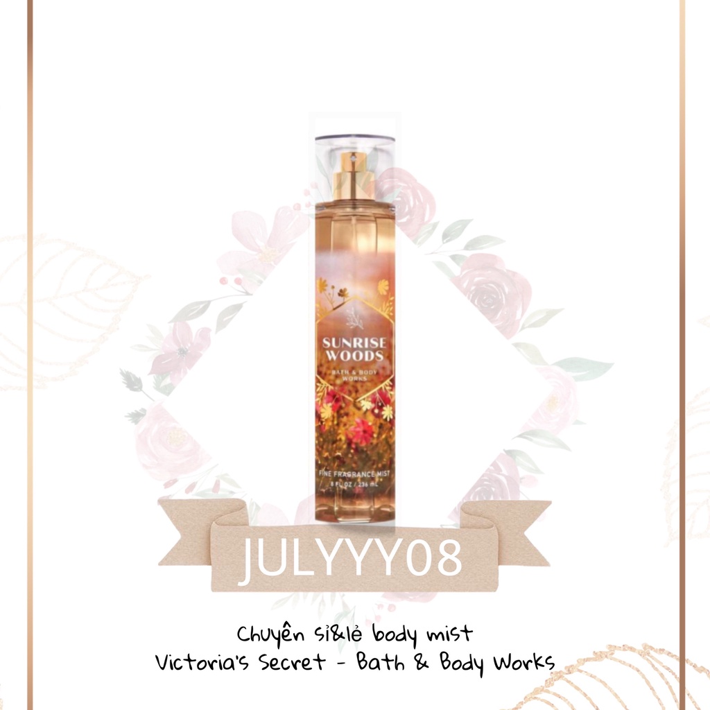Xịt Thơm Toàn Thân Bath & Body Works SUNRISE WOODS +jɥȽÿ08+