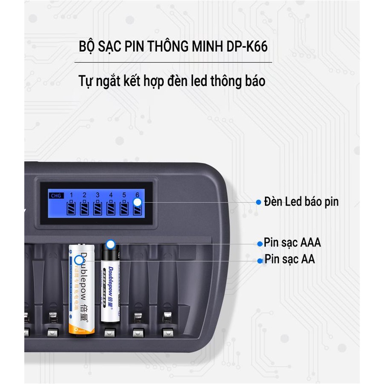 Bộ sạc 6 pin AA AAA sạc nhanh, tự ngắt DP-K66 Doublepow Cho Micro, đồ chơi, đồng hồ, remote thay thế pin 1.5V