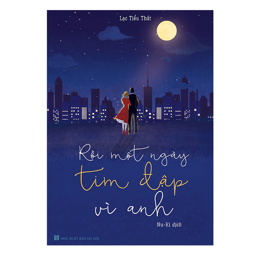 Sách ngôn tình: Rồi một ngày tim đập vì anh