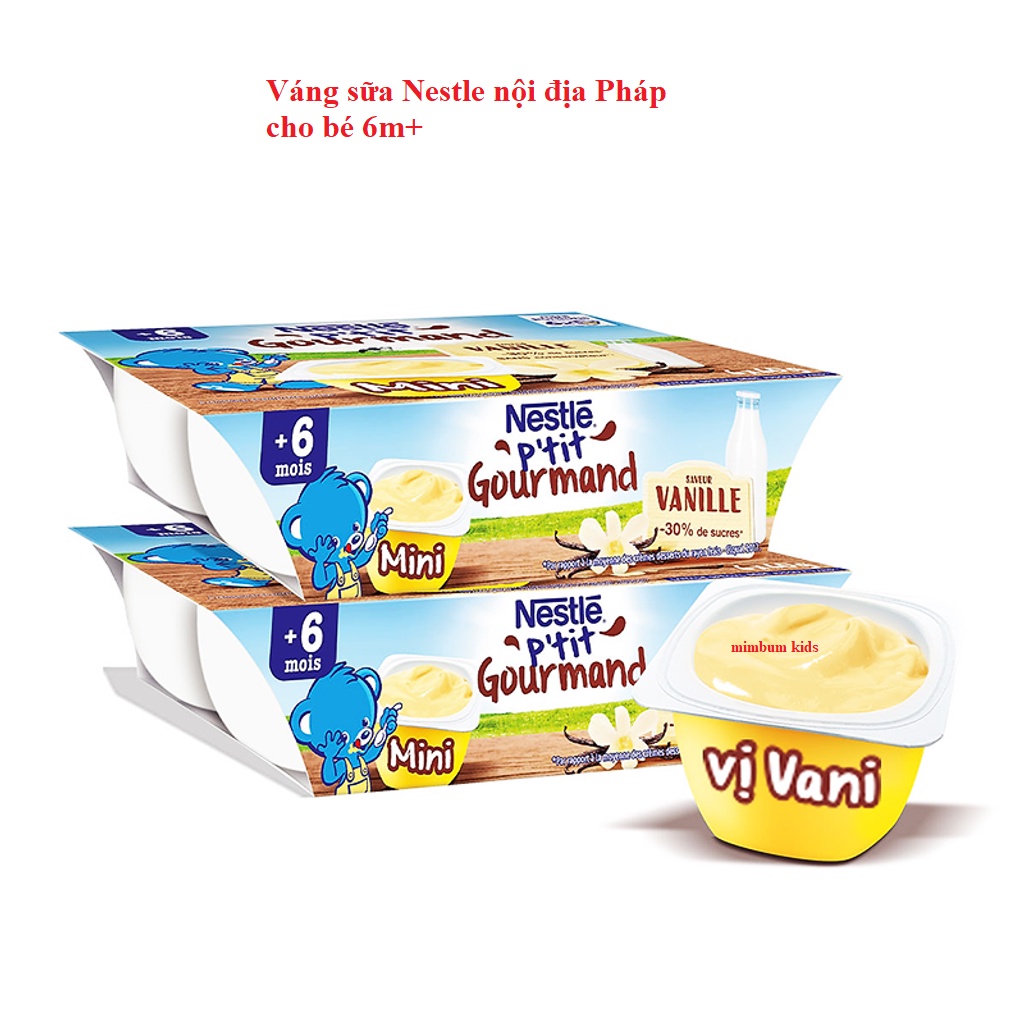 Váng sữa Nestle cho bé ăn dặm vị vani  hàng nội địa Pháp