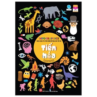 Sách infographics - bách khoa tri thức bằng đồ họa cho trẻ em - tiến hóa