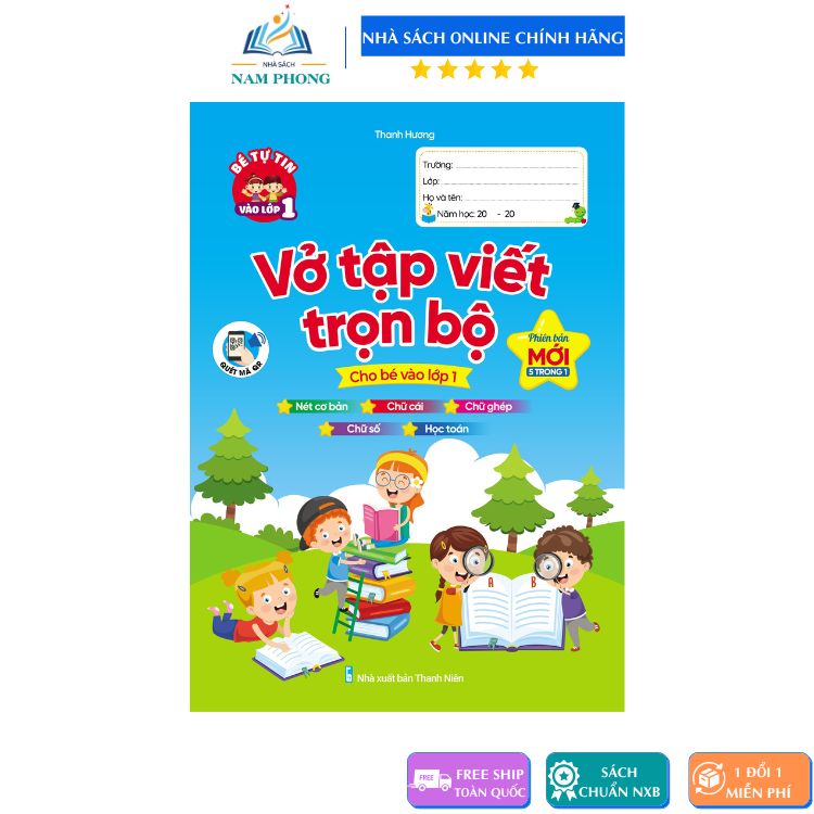 Sách - Vở Luyện Tập Viết Trọn Bộ - Tập Viết Nét Cơ Bản, Chữ Cái, Chữ Ghép, Chữ Số, Học Toán - Quét Mã QR xem cách viết