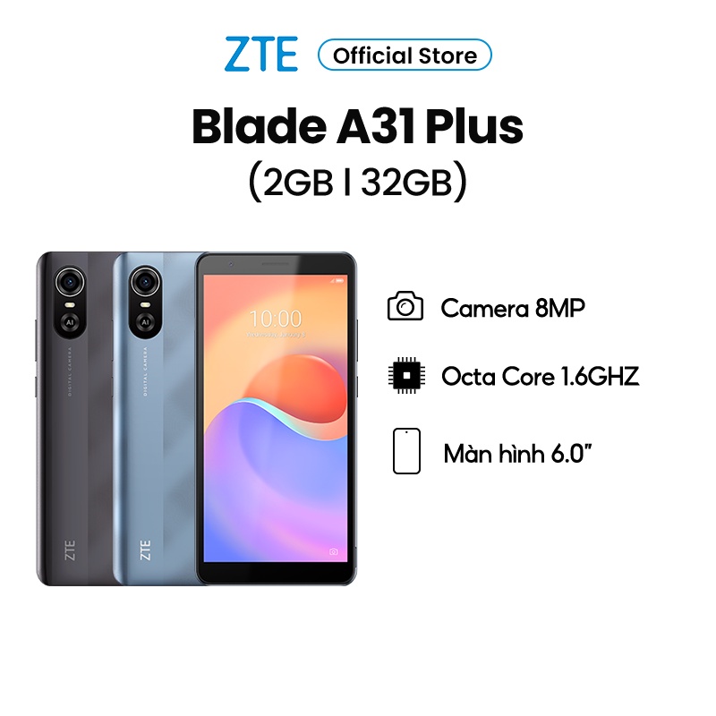 Điện Thoại ZTE Blade A31 Plus 2GB l 32GB, 6.0 inch | 3000 mAh - BH Chính Hãng 12 tháng