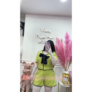 SET SHORT TIỂU THƯ BIGSIZE VƯƠNG NGỌC HÂN