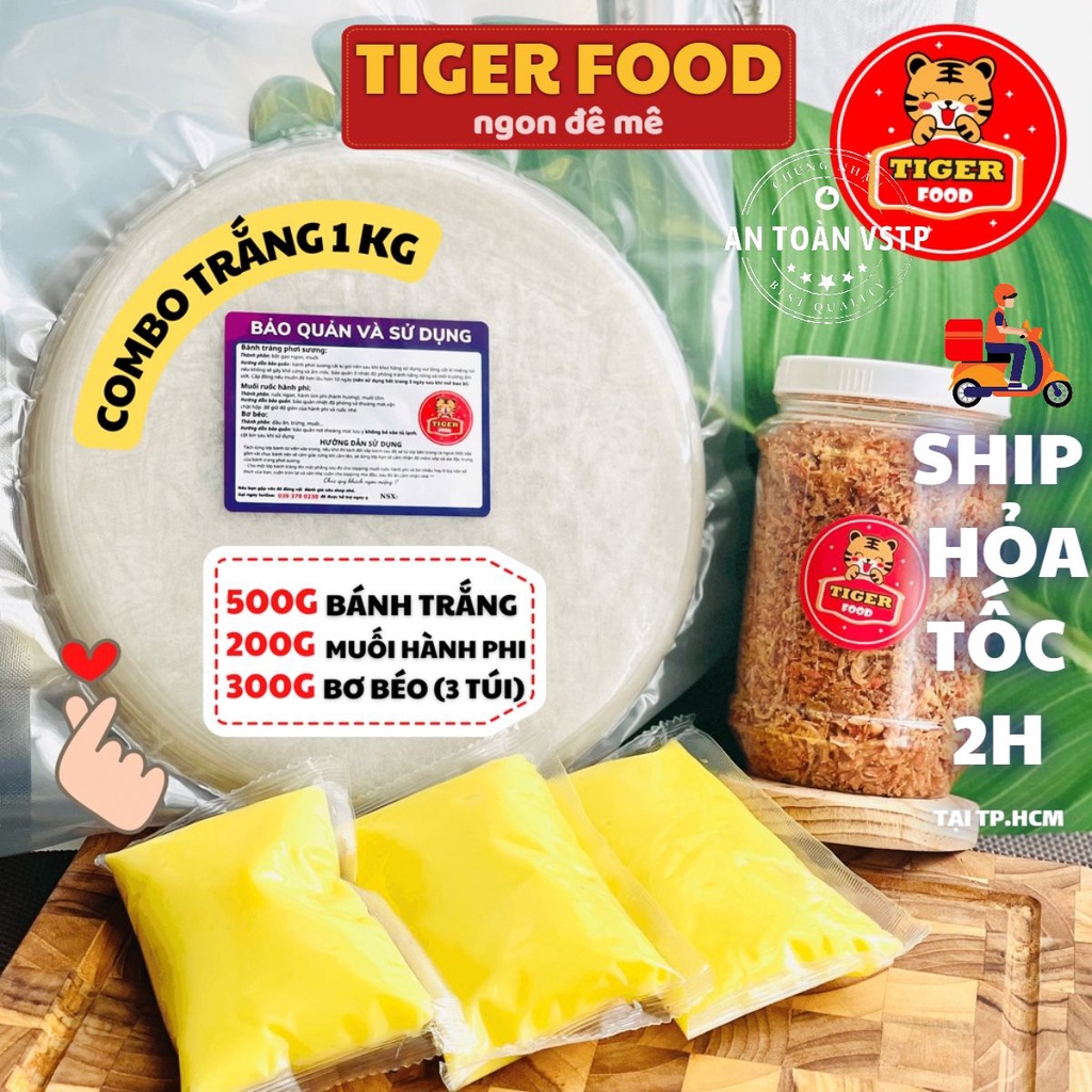 Bánh tráng phơi sương + Bơ béo + Muối tôm hành phi - TIGER FOOD - Tổng trọng lượng COMBO 1KG ăn đã cái nư - Siêu Ngon